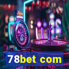 78bet com